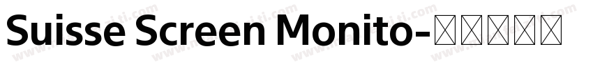 Suisse Screen Monito字体转换
